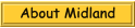    About Midland   